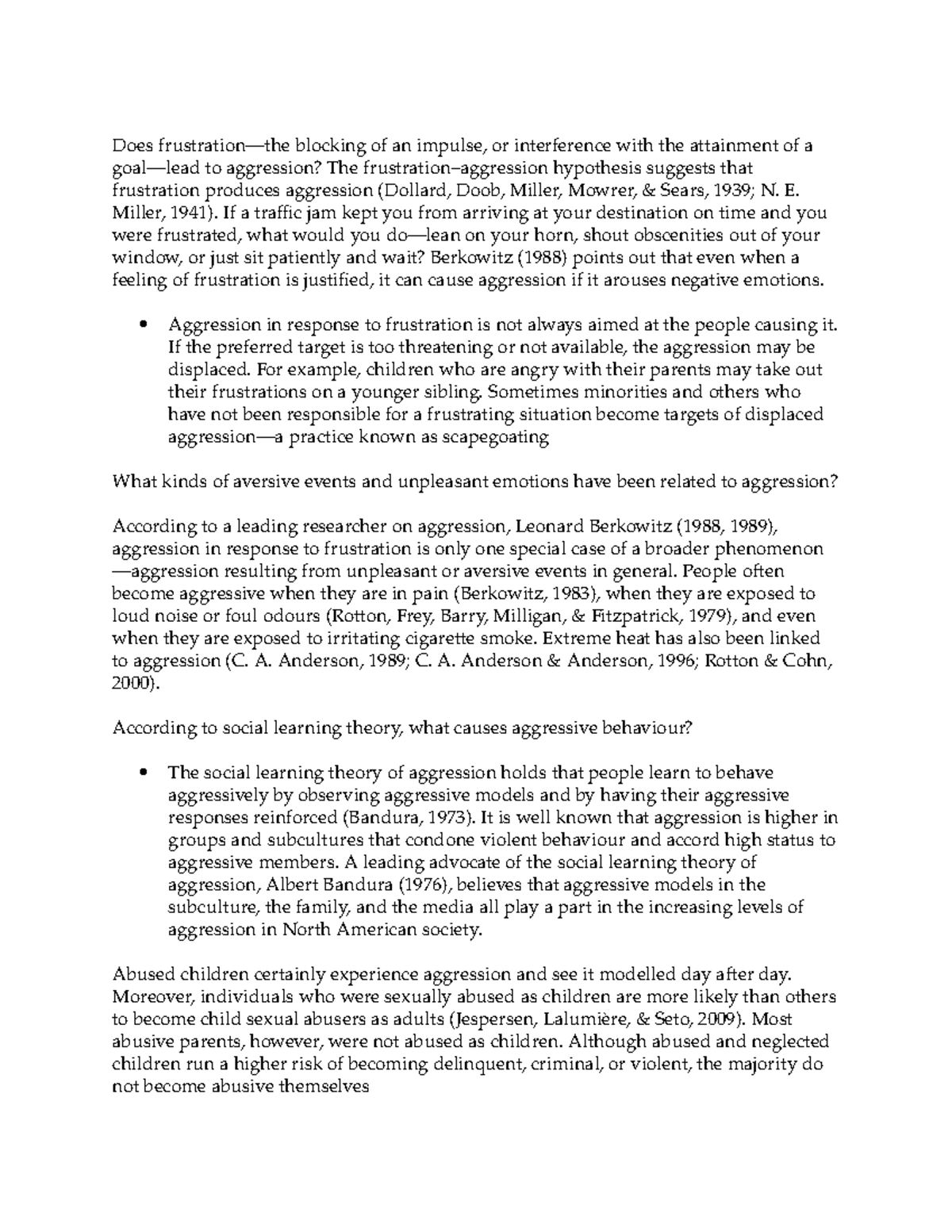 Aggression - Lecture Notes - Does frustration—the blocking of an ...