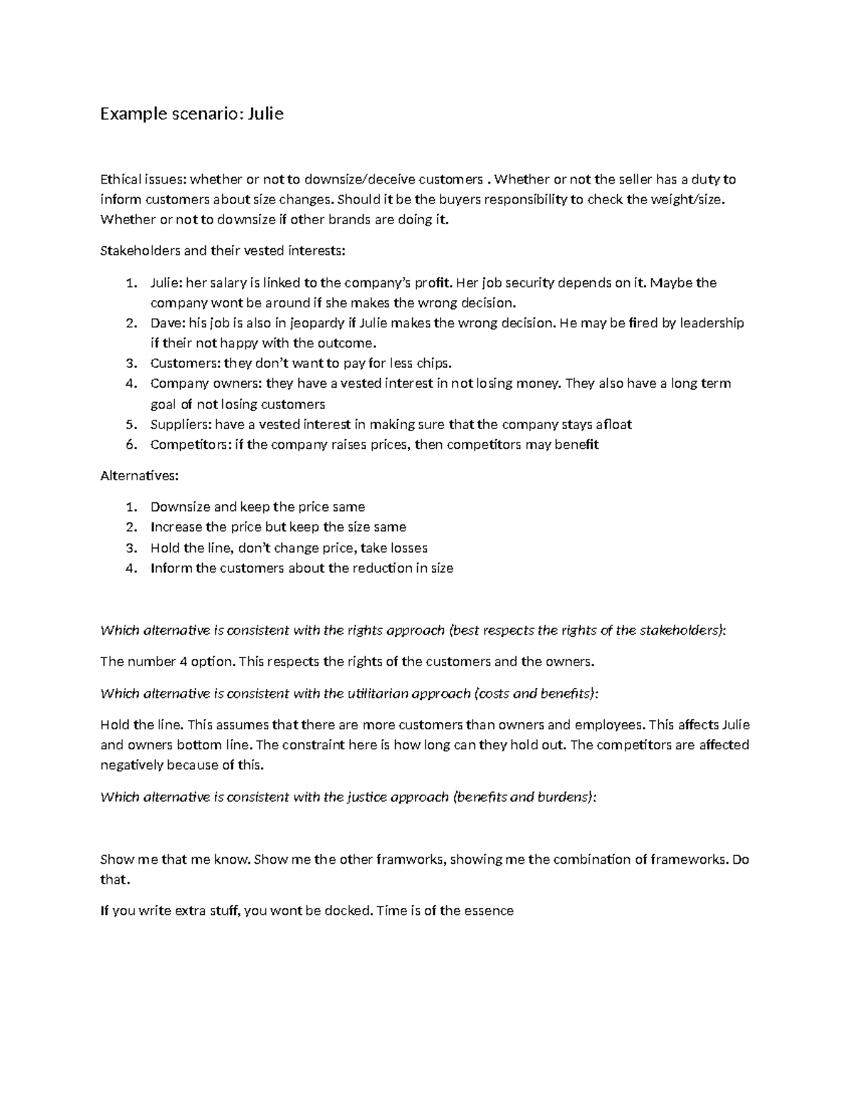 Practice question notes - Example scenario: Julie Ethical issues ...