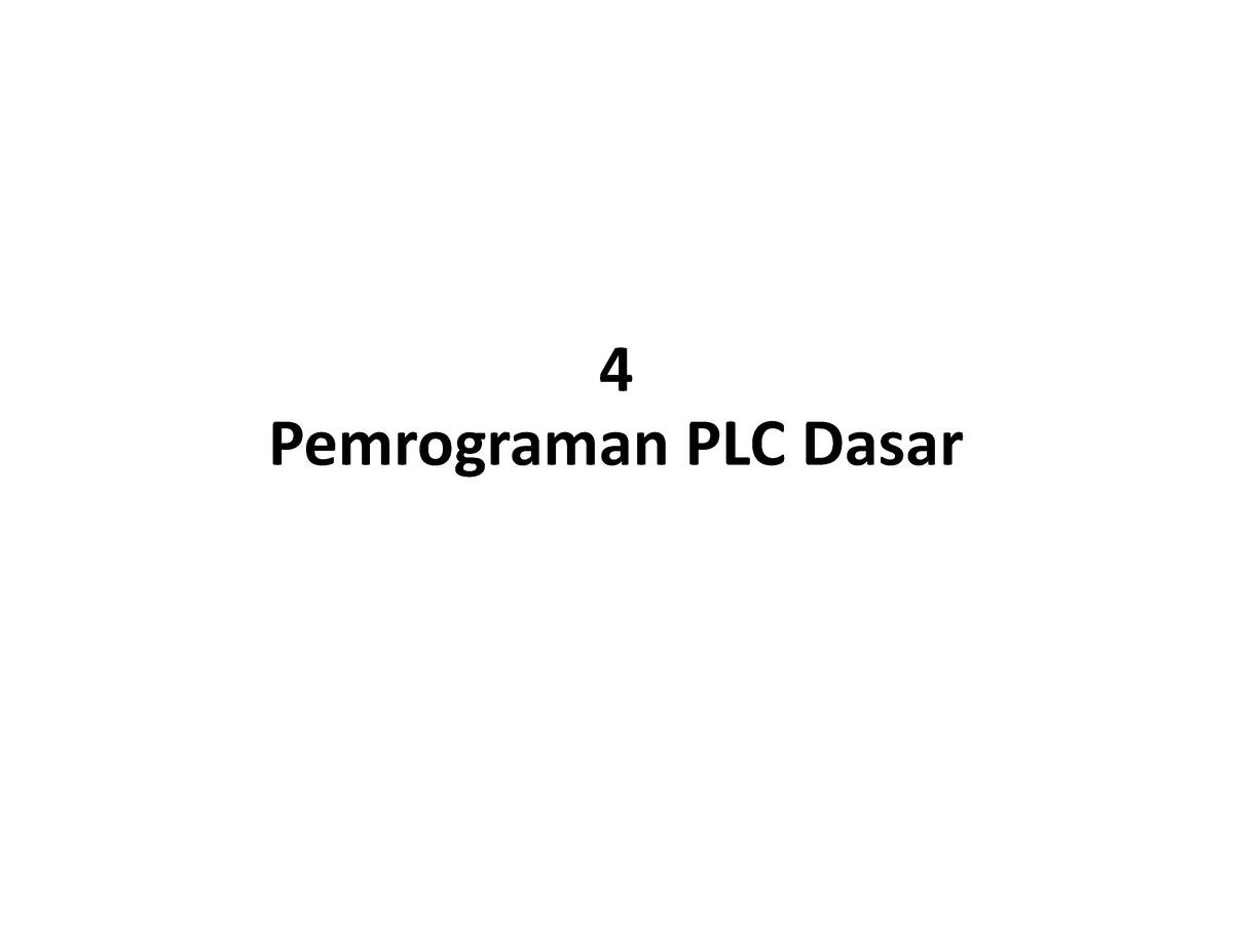 4 Basic PLC Programming - 4 Pemrograman PLC Dasar Pengendalian Dengan ...