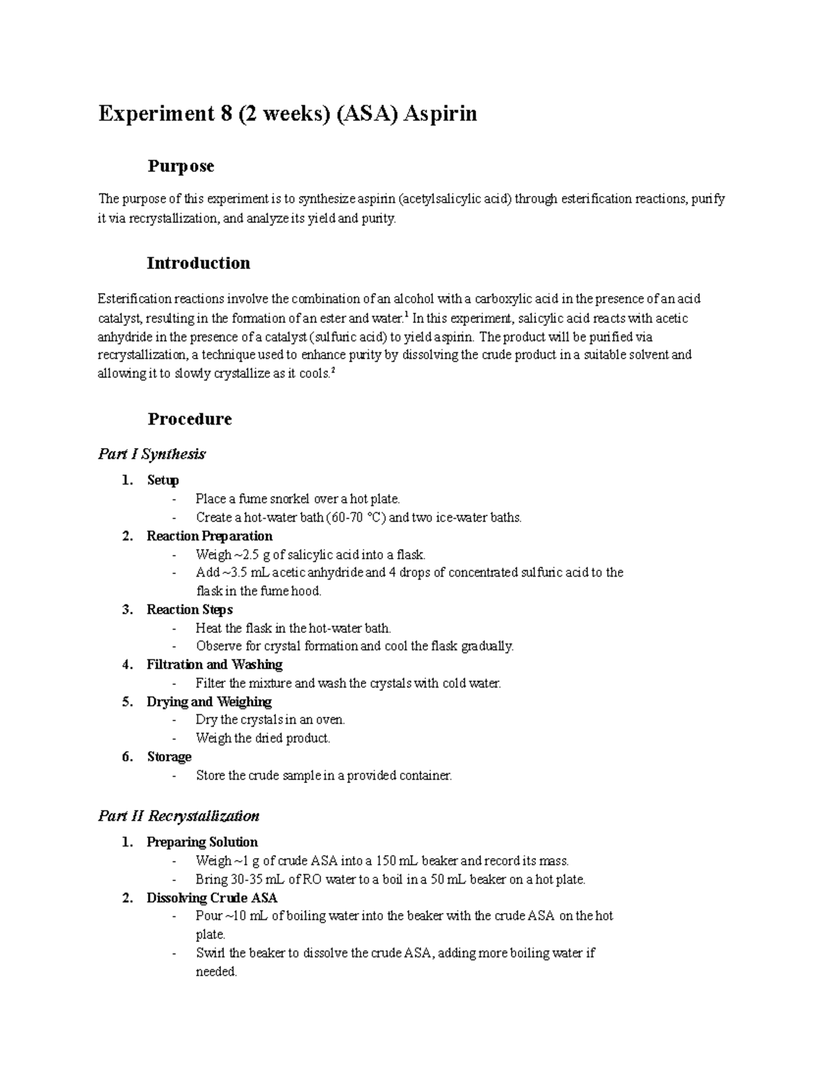Aspirin Lab report Experiment 8 (2 weeks) (ASA) Aspirin Purpose The