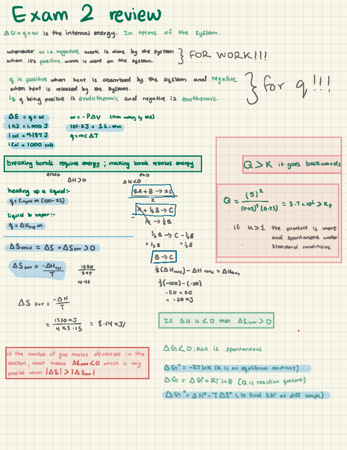 Chem 2 - Notes on exam study - Exam 2 review Xu = q+ wis the internal ...