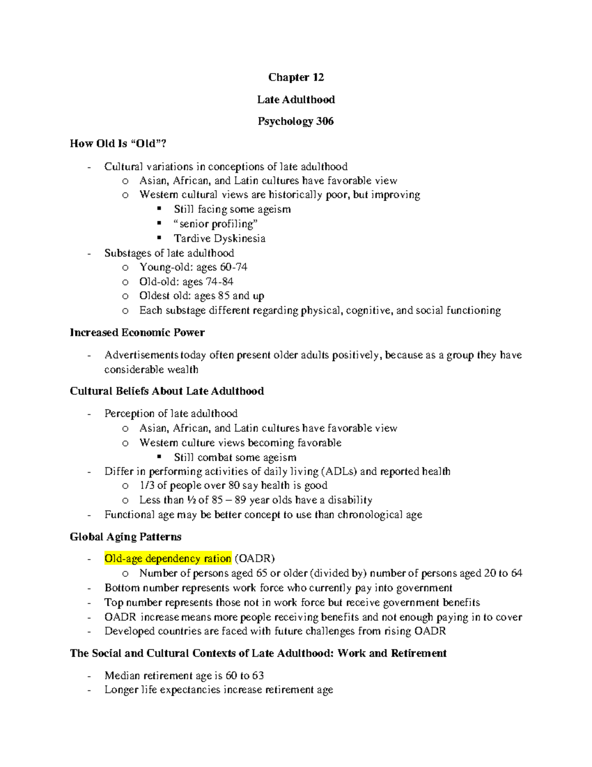 Psyc 306 Chapter 12 - Chapter 12 Late Adulthood Psychology 306 How Old ...