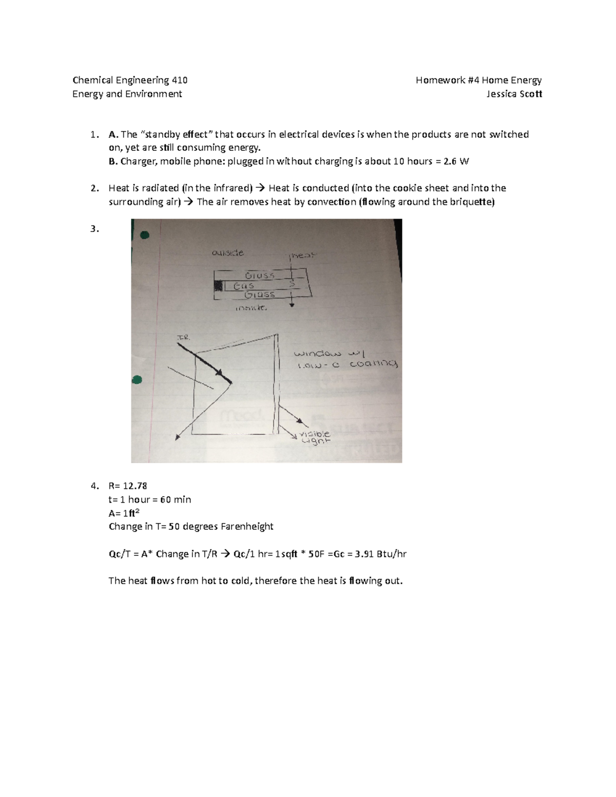 CHE 410 Homework #4 - Chemical Engineering 410 Homework #4 Home Energy ...