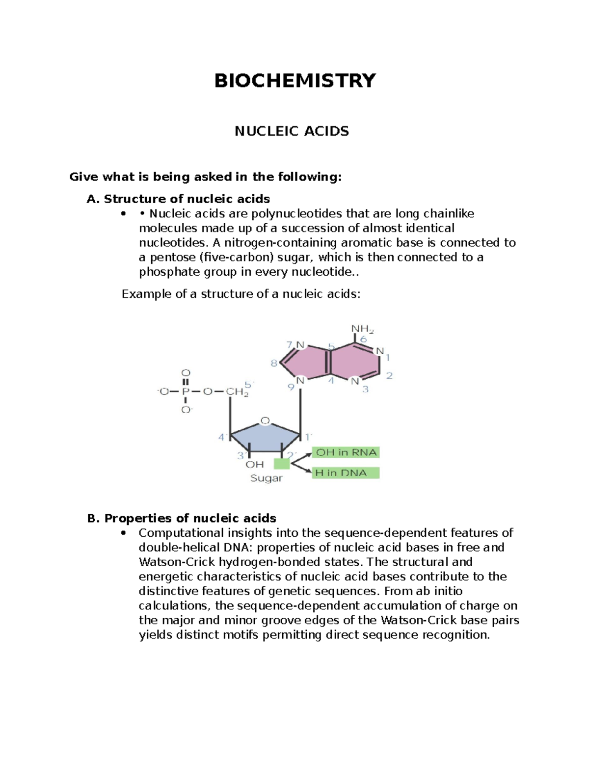Biochemistry Nucleic Acids BIOCHEMISTRY NUCLEIC ACIDS Give what is