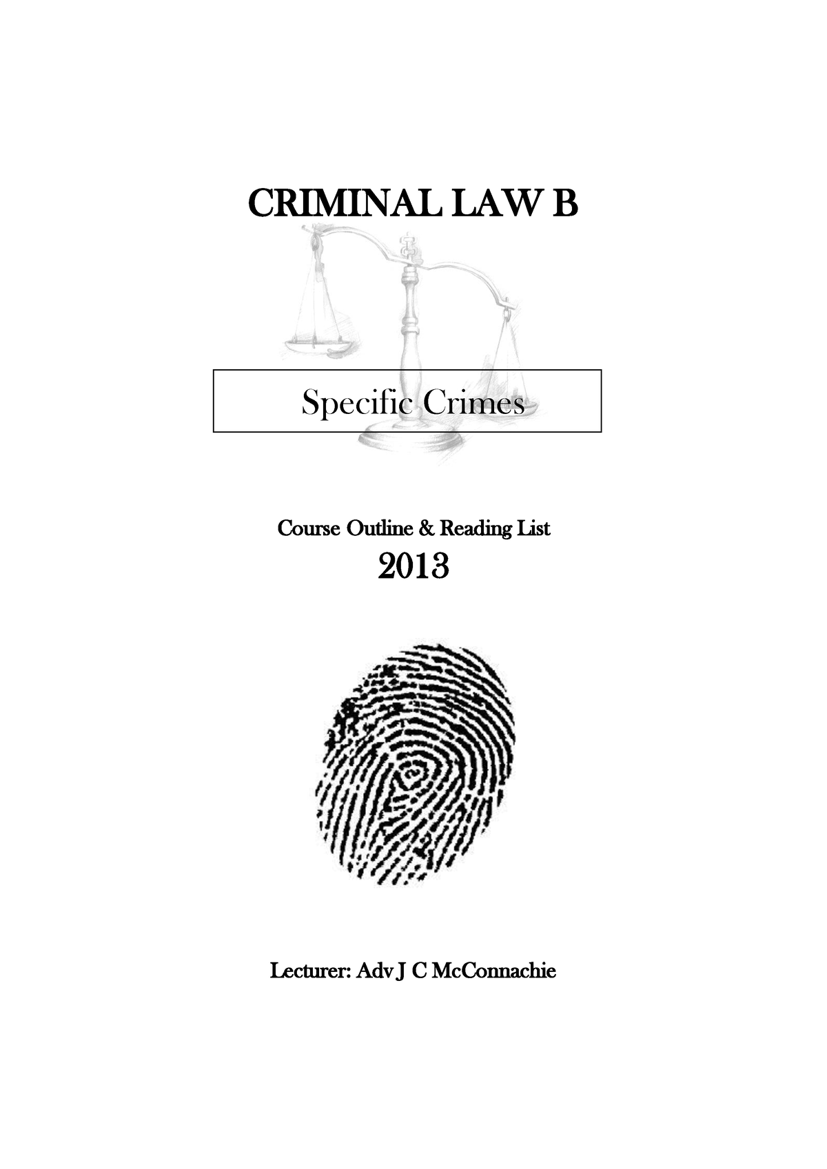 Criminal Law B - Wea Analysed Questions - CRIMINAL LAW B Specific ...