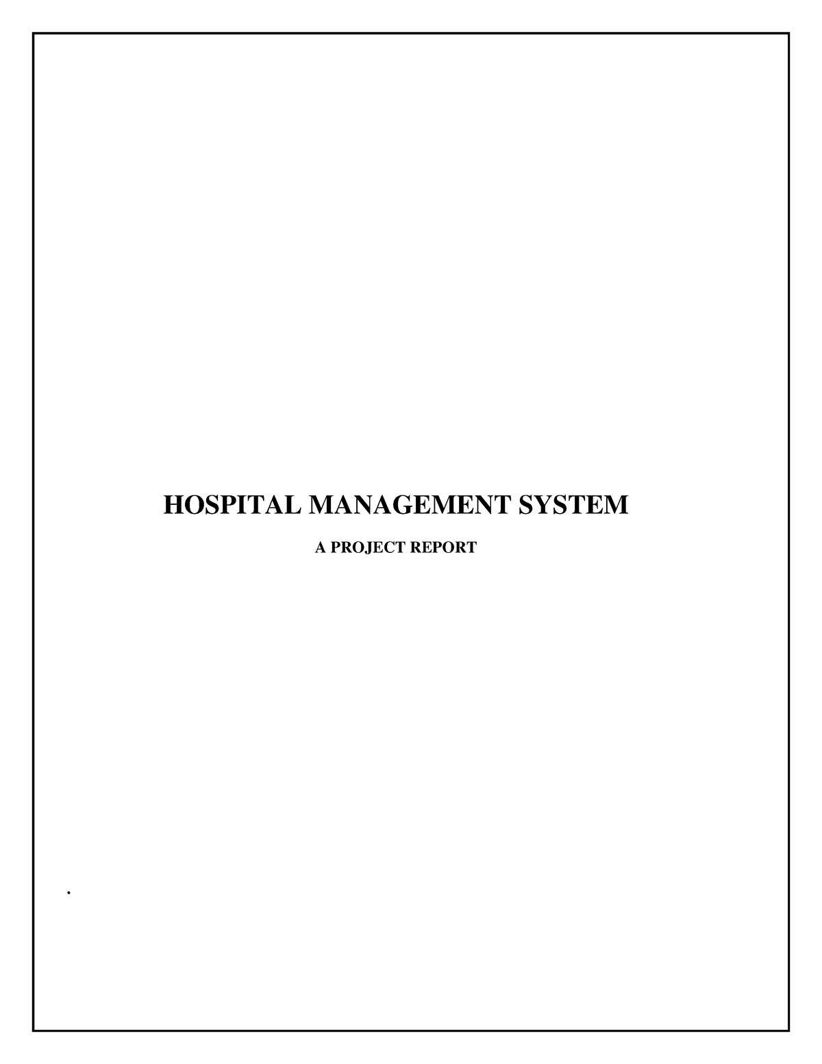 hospital-management-system-project-report-bachler-of-computer