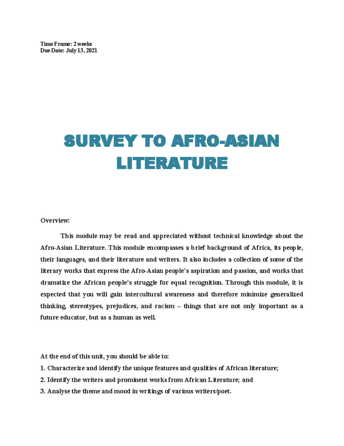 ENG ED 118 AFRO Asian - Lecture notes - Time Frame: 2 weeks Due Date ...