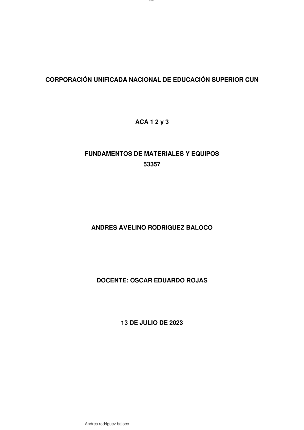 Aca 1, 2 Y 3 Fundamentos De Materiales Y Equipos - CORPORACIÓN ...