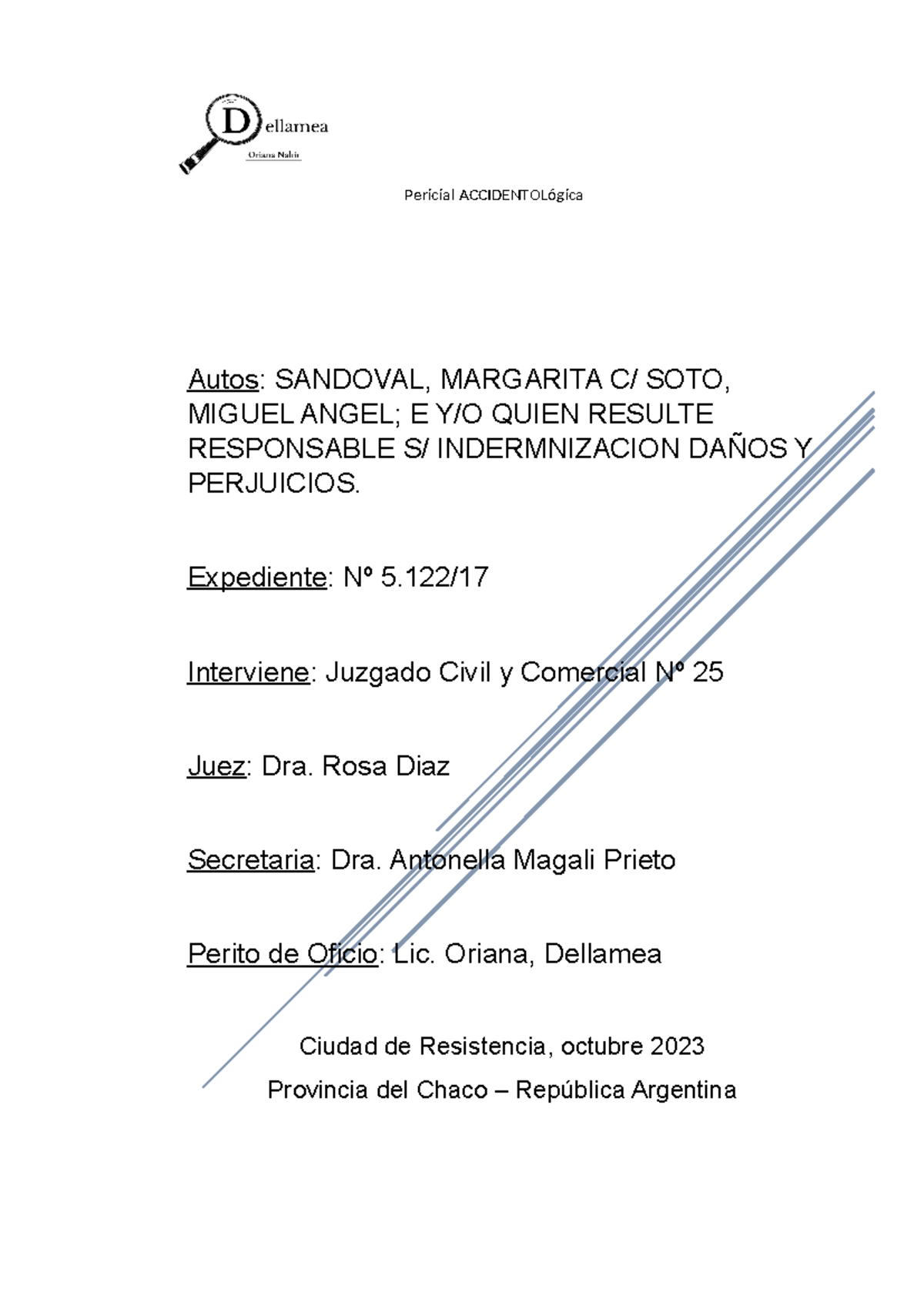 Pericia Accidentol Ã³gica Dellamea Oriana CASO 7 Pericial