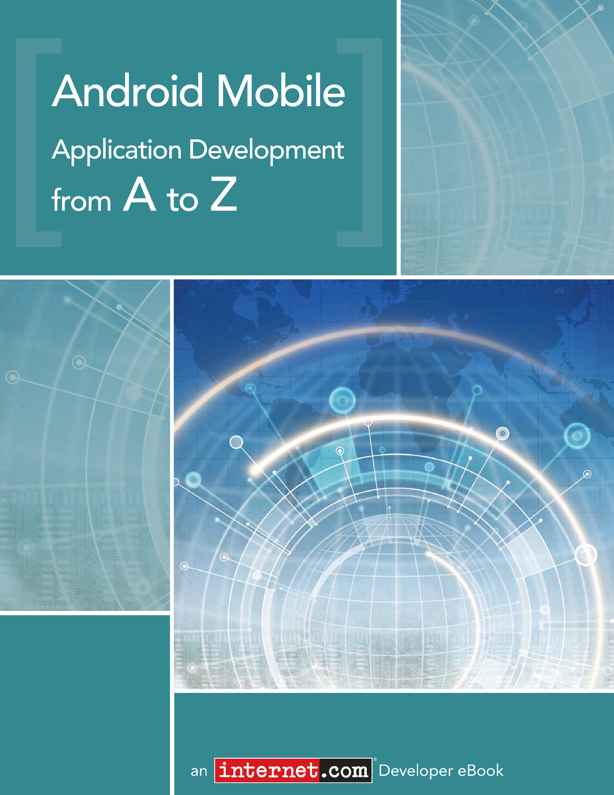 Android Application Development From A To Z - An Developer EBook ...