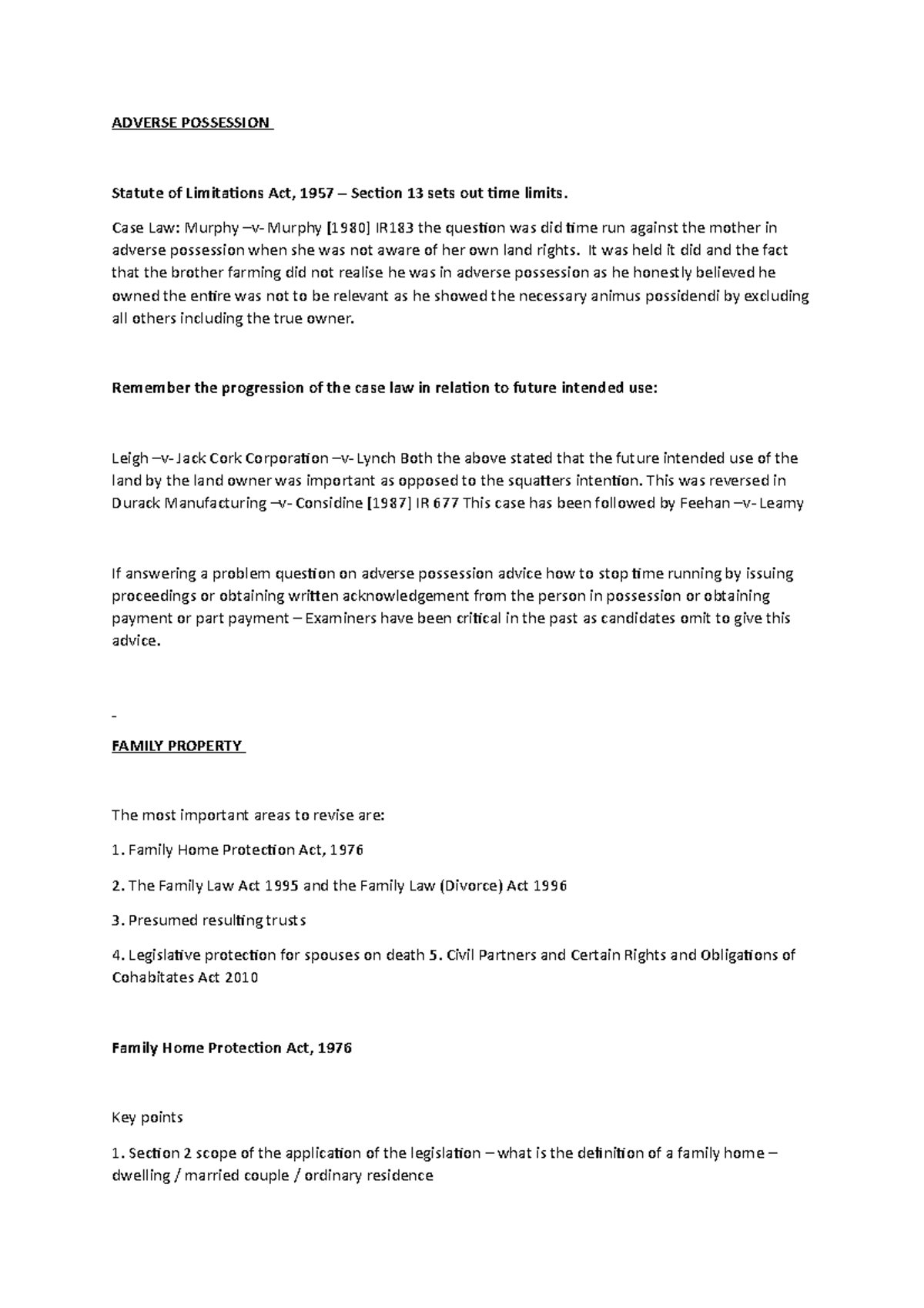 Adverse Possession key legislation ADVERSE POSSESSION Statute of