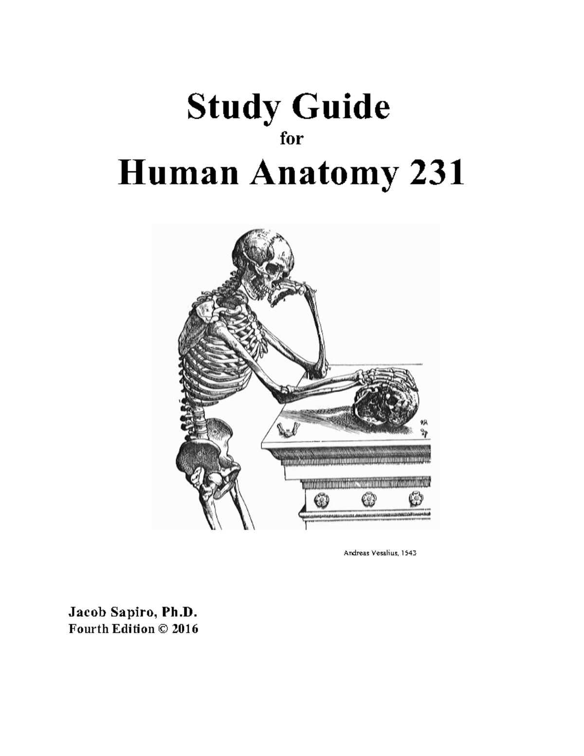 Human Anatomy Study Guide - Study Guide For Human Anatomy 231 Andreas ...