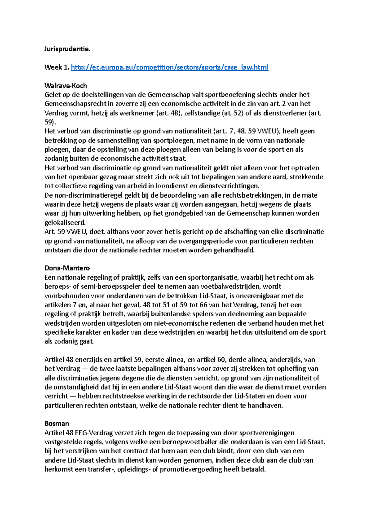 Jurisprudentie Samenvatting - Jurisprudentie. Week 1. - Studeersnel