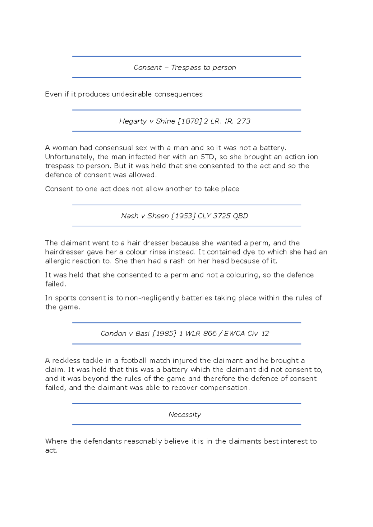 Consent Trespass to person Tort Consent Trespass to person Even