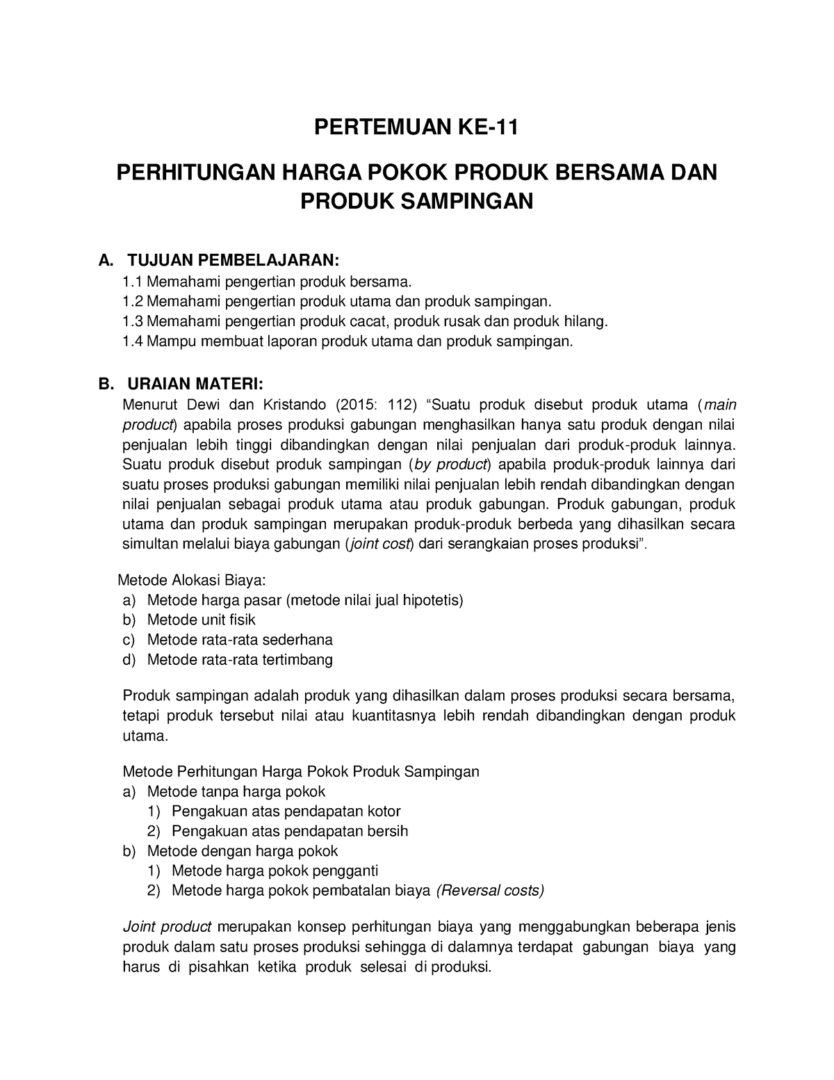 Pertemuan KE 11 - Tugas - PERTEMUAN KE- PERHITUNGAN HARGA POKOK PRODUK ...