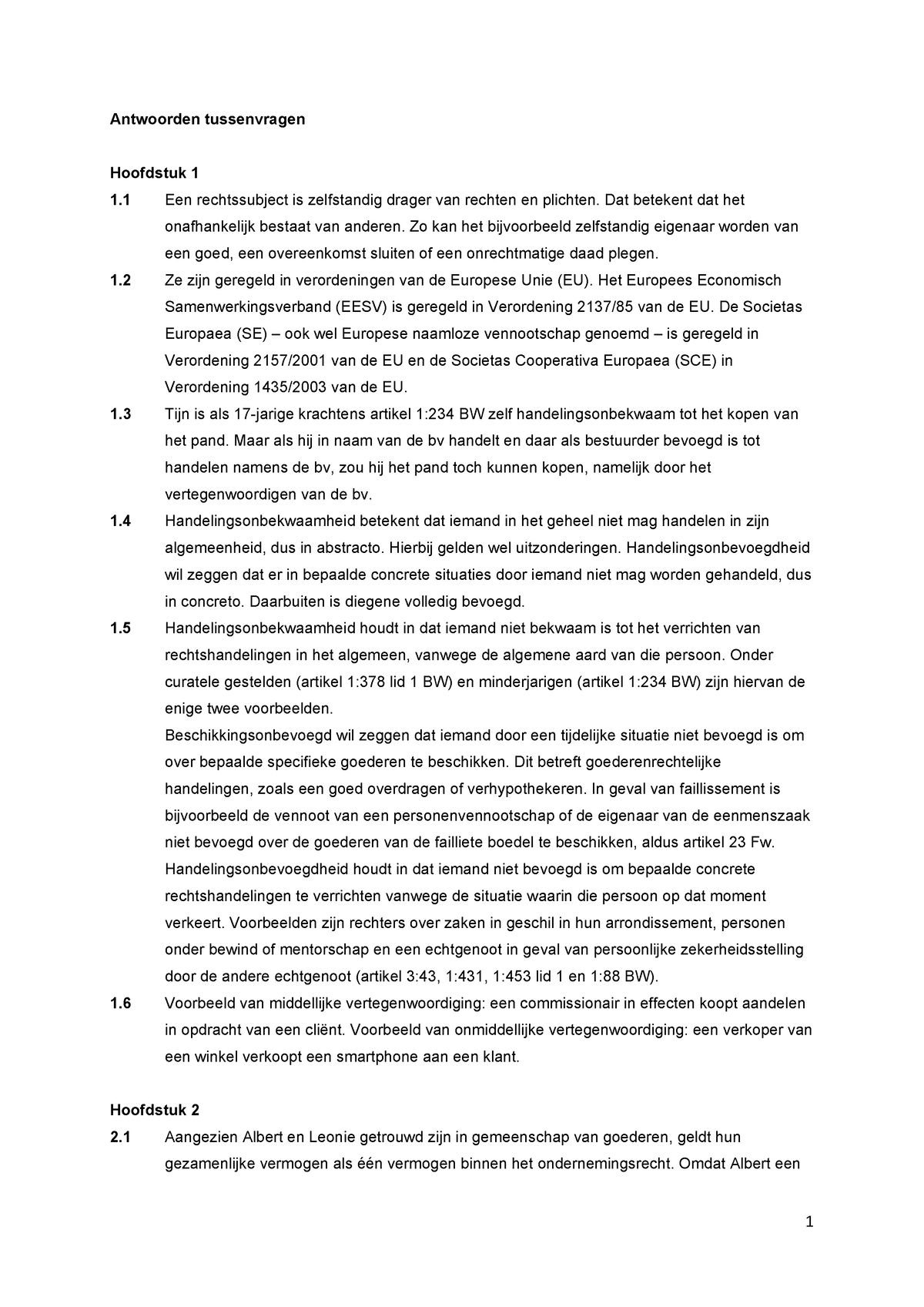 Antwoorden Tussenvragen - Antwoorden Tussenvragen Hoofdstuk 1 1 Een ...