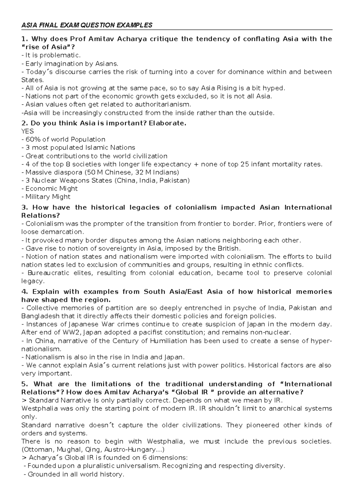 Asia Questions Final - ASIA FINAL EXAM QUESTION EXAMPLES 1. Why does ...