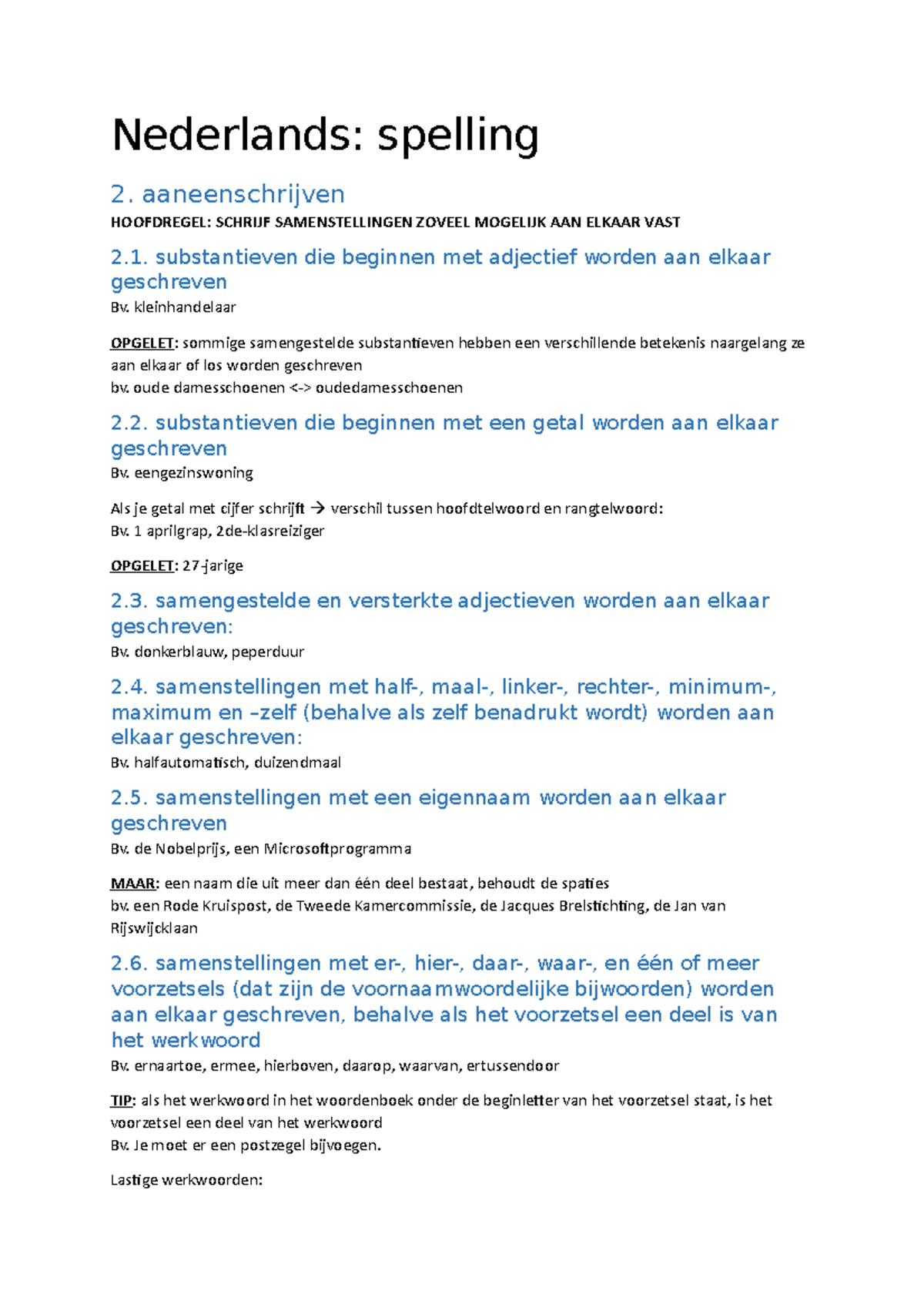 Nederlands spelling aaneenschrijven HOOFDREGEL SCHRIJF