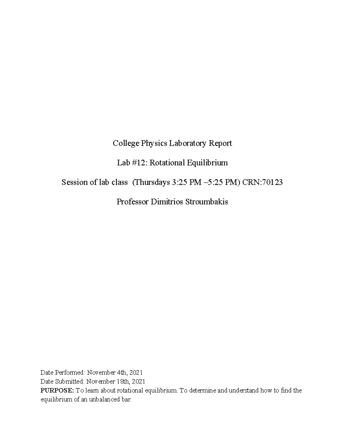 Lab #12 Rotational Equilibrium - College Physics Laboratory Report Lab ...