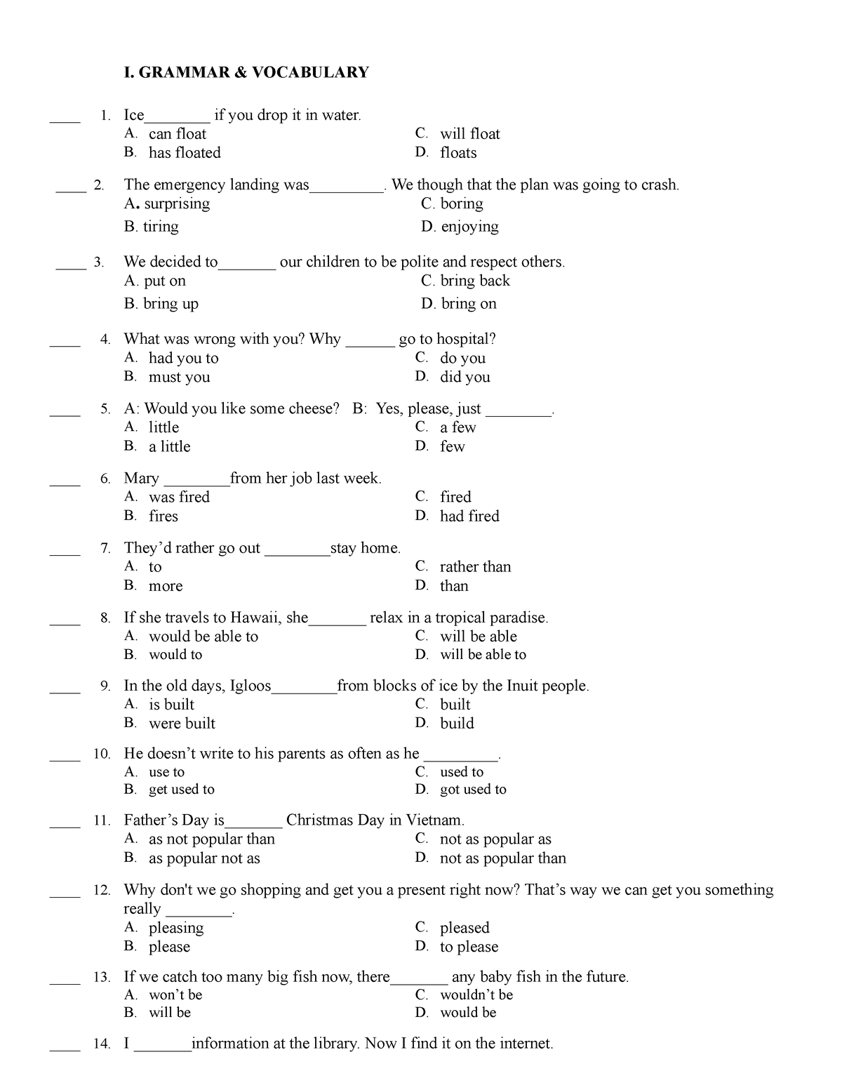 GE2.NEW.222. TEST AND KEY - I. GRAMMAR & VOCABULARY ____ 1. Ice ...