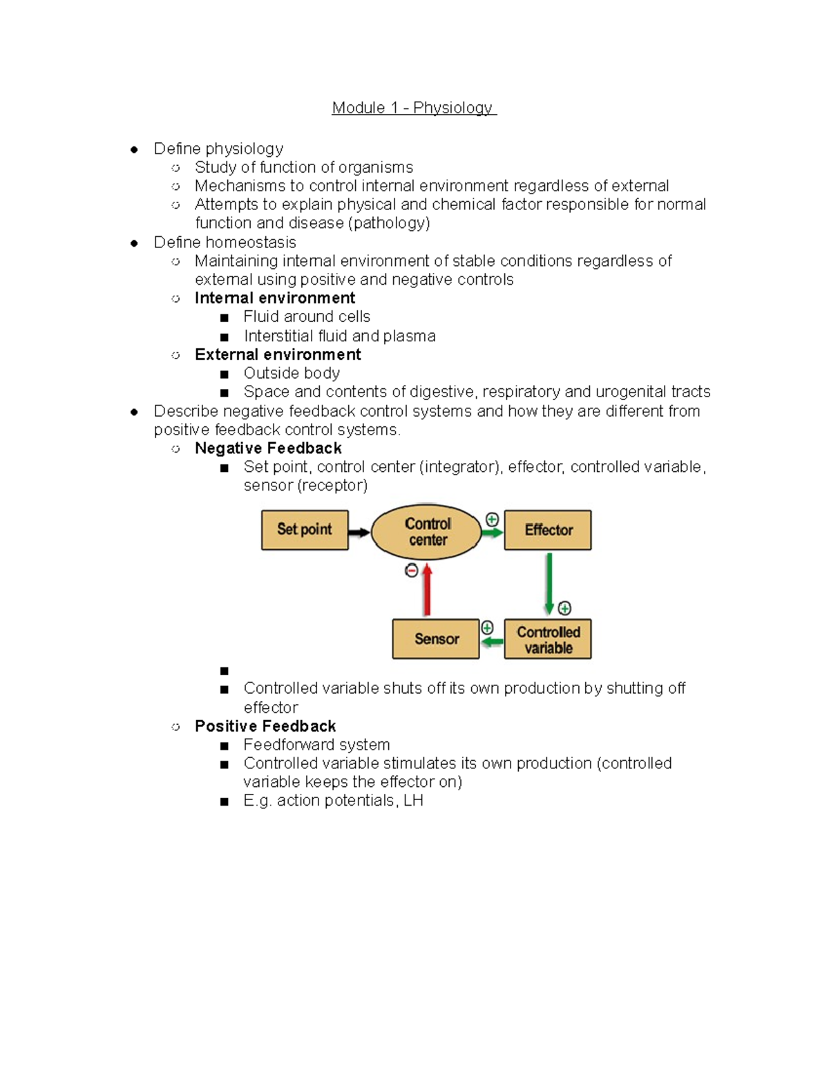 Module 1 - Notes - Module 1 - Physiology Define physiology Study of ...