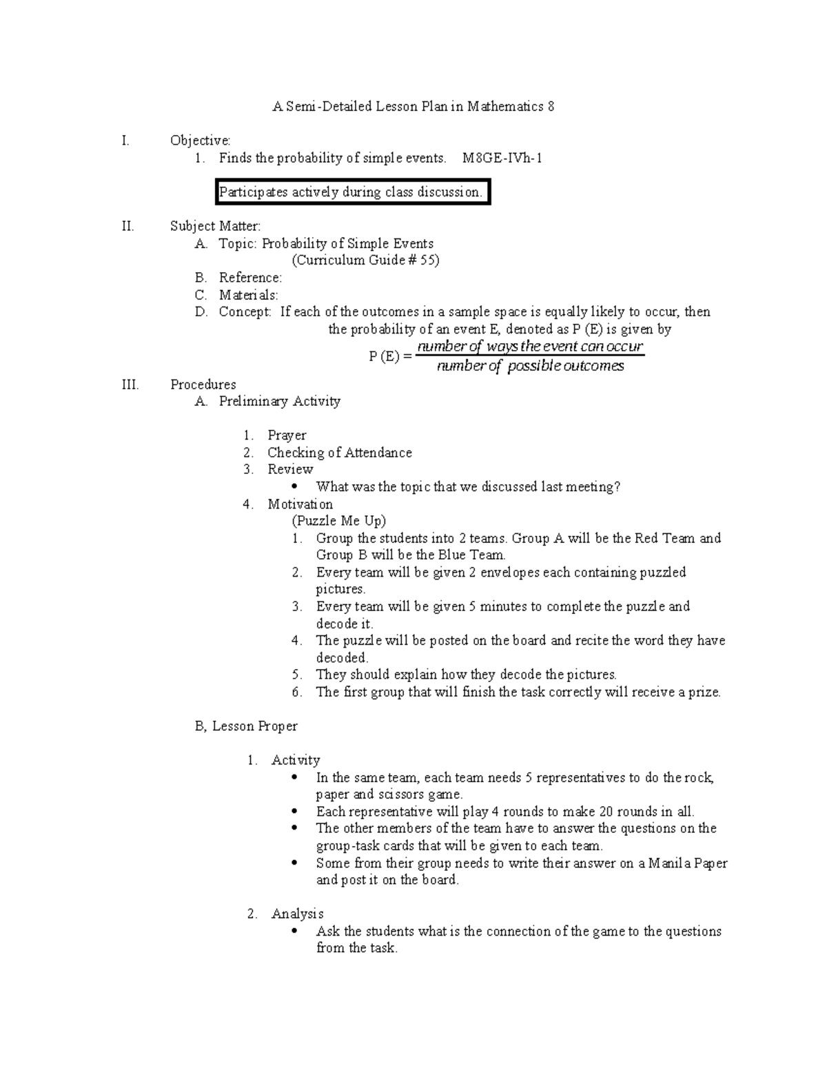 A Semi Detailed Lesson Plan in Mathematics 8 - Objective: 1. Finds the ...