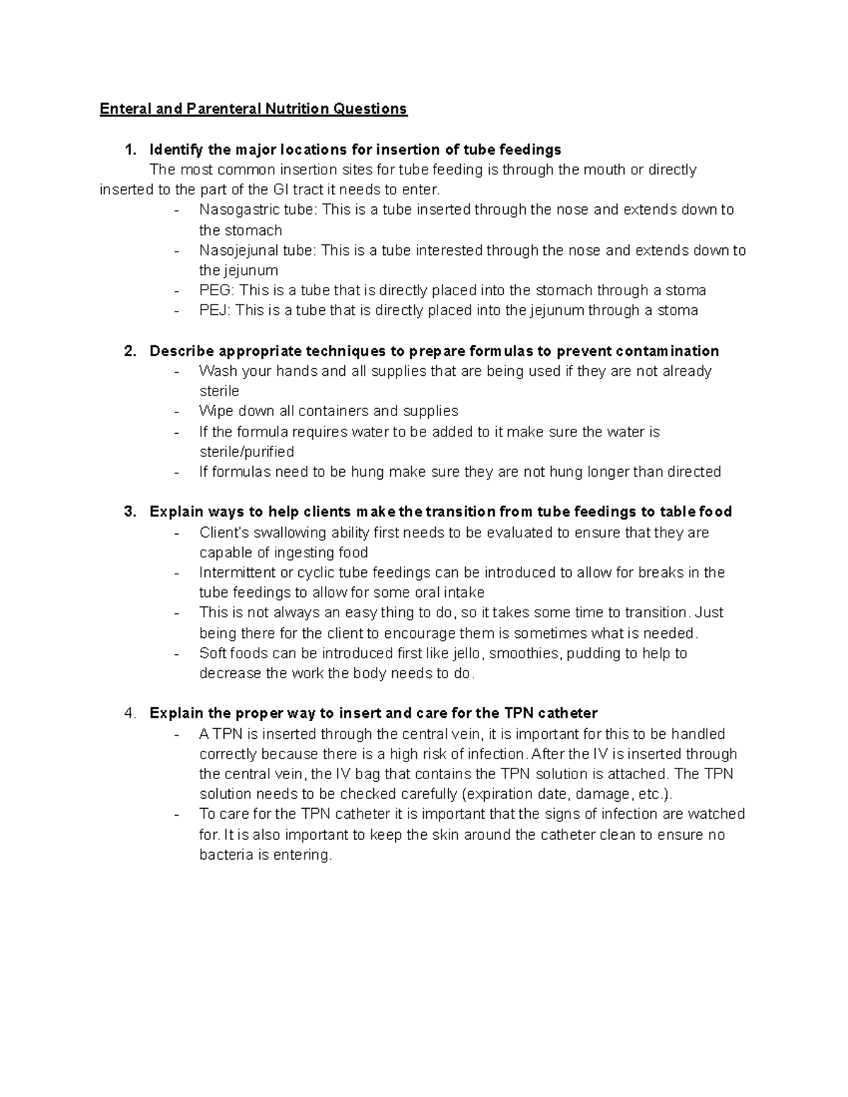 Enteral and Parenteral Nutrition questions Enteral and Parenteral