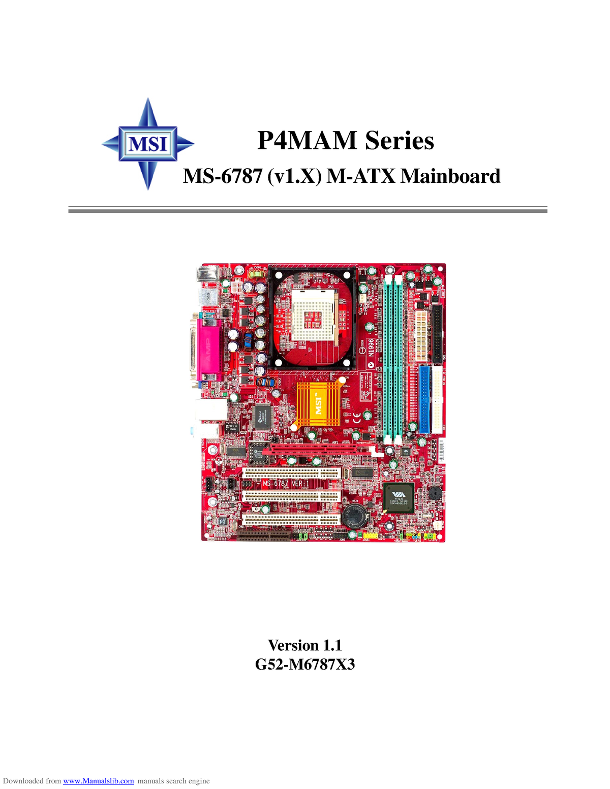 Mainboard MS-6787 (V1.X) M-ATX - ####### i Version 1. G52