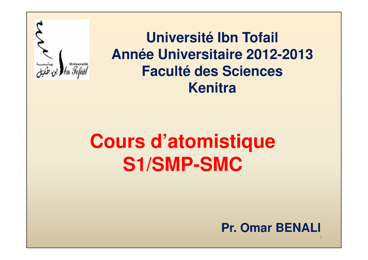 Partie 1 - Cours Atomistique - Cours D’atomistique Université Ibn ...