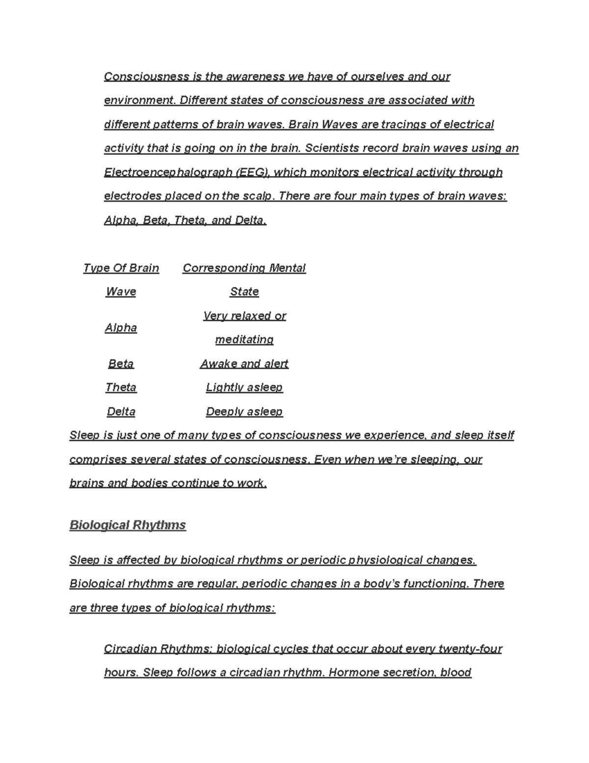 consciousness lecture notes - Consciousness is the awareness we have of ...