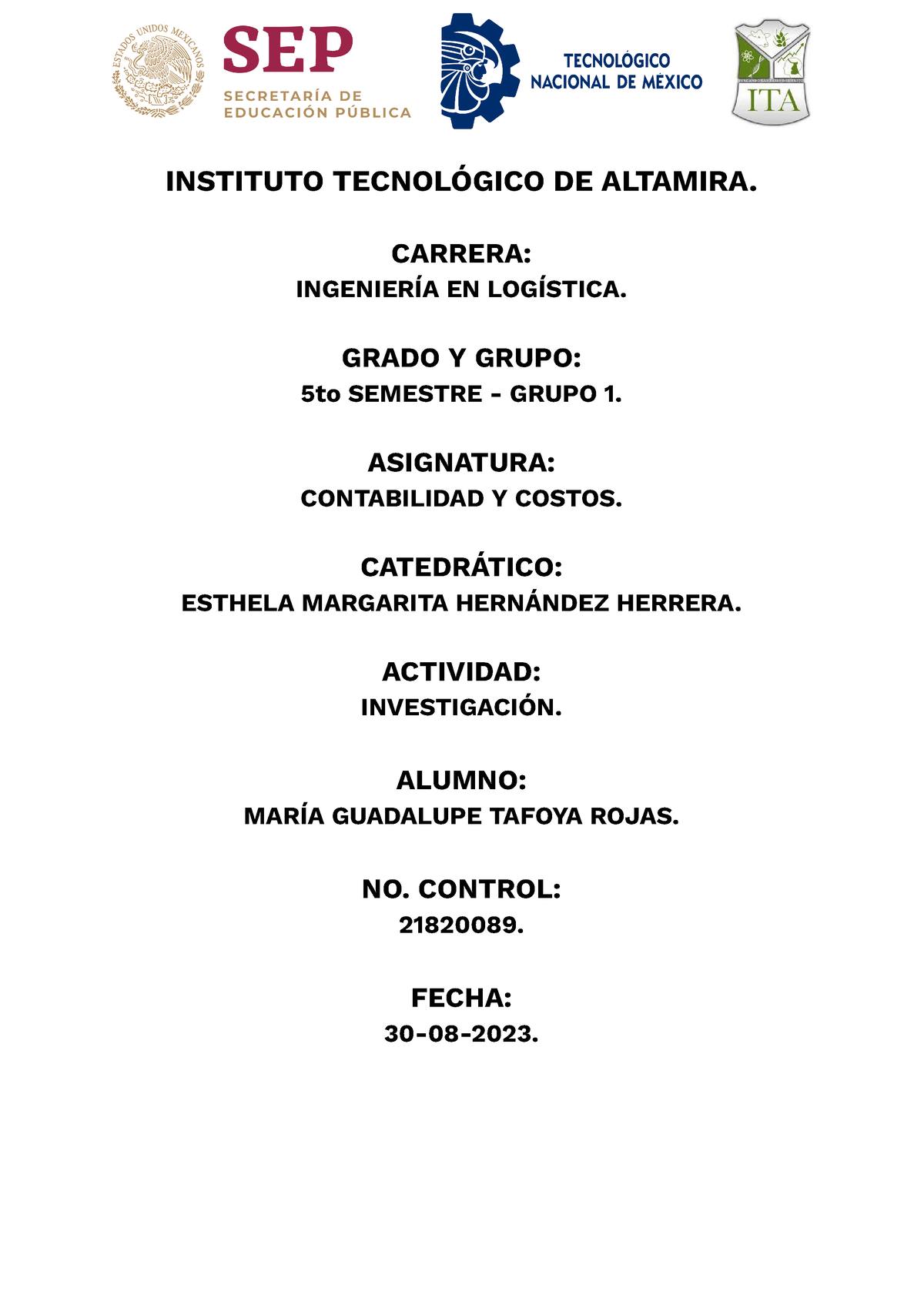 Tipos De Contabilidad Instituto TecnolÓgico De Altamira Carrera IngenierÍa En LogÍstica 6118