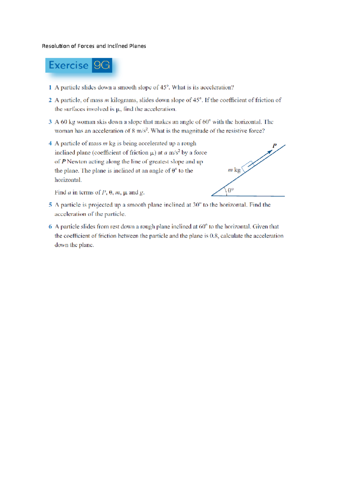 Resolution Of Forces And Inclined Planes - PHYS3071 - Studocu