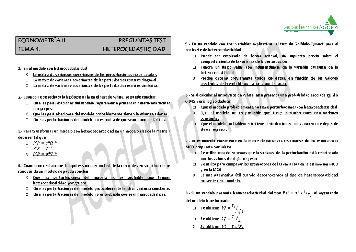 Tema 4. Heterocedasticidad. 3. Preguntas Test[ 21580 ] - AcademiaÁGORA ...