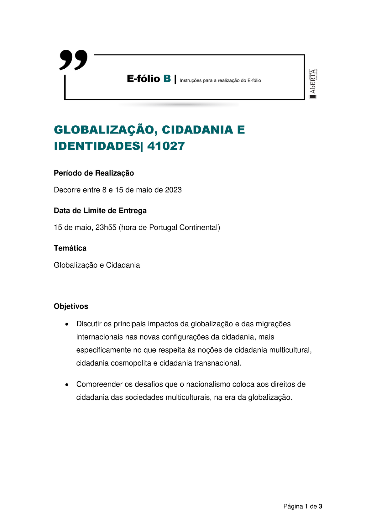 41027 EFÓLIOB Enunciado 2022 23 - Página 1 De 3 GLOBALIZAÇÃO, CIDADANIA ...