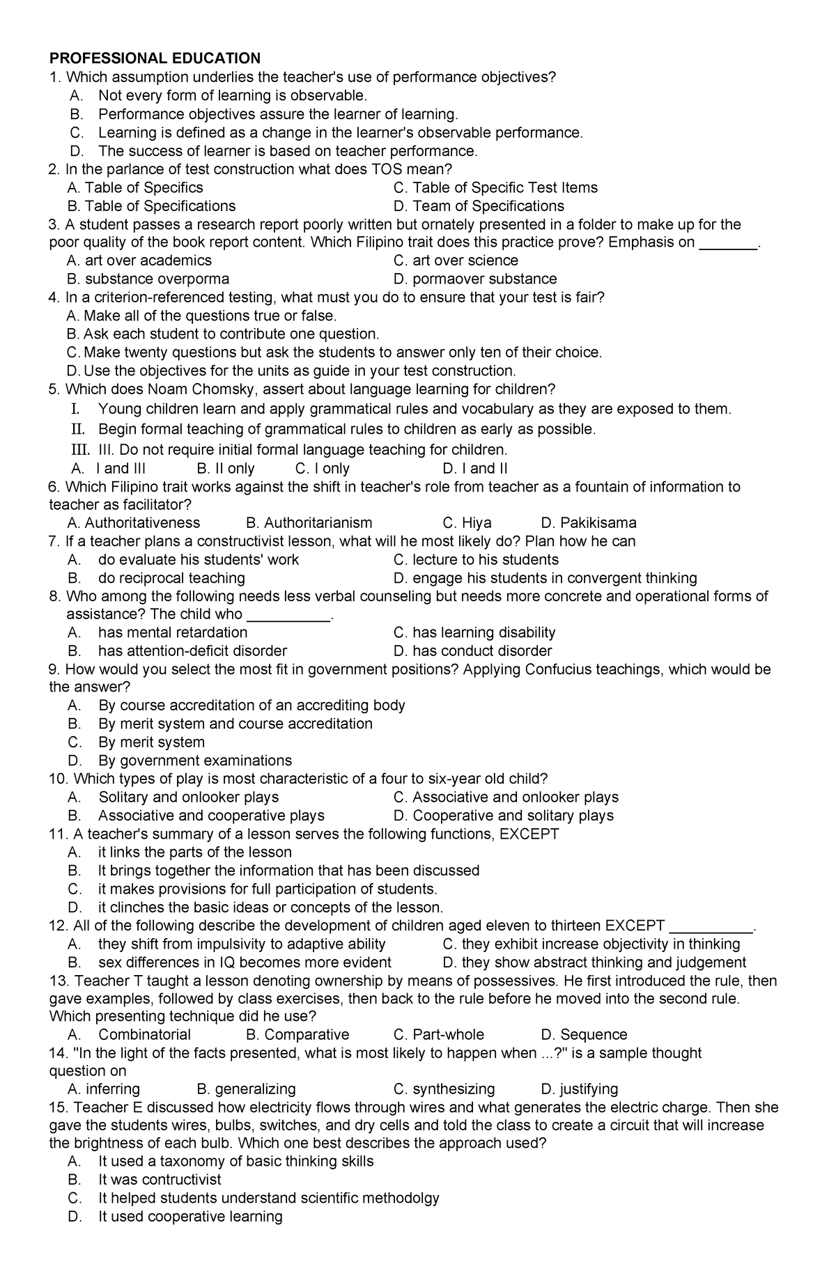 PROF ED assignment - quizzes - PROFESSIONAL EDUCATION 1. Which ...