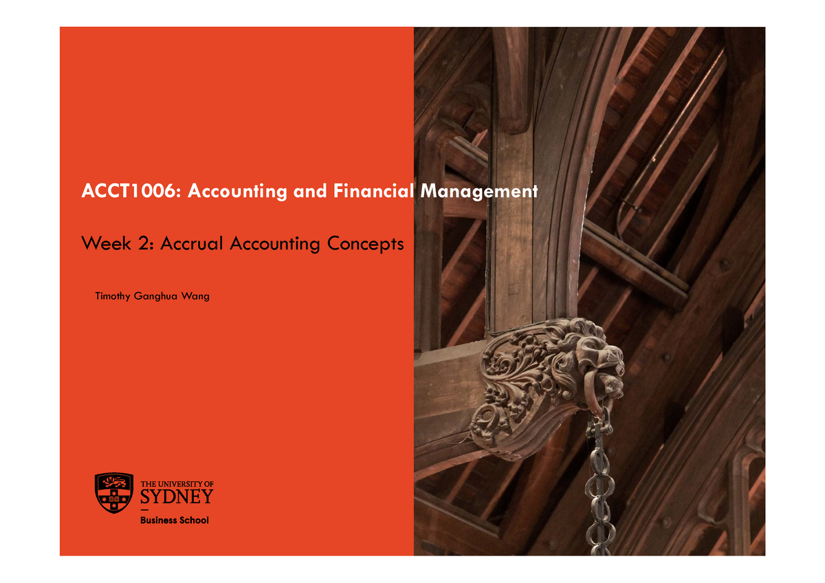 ACCT1006 S2 2019 Lecture Week 2 Student 1 Slide - ACCT1006: Accounting ...