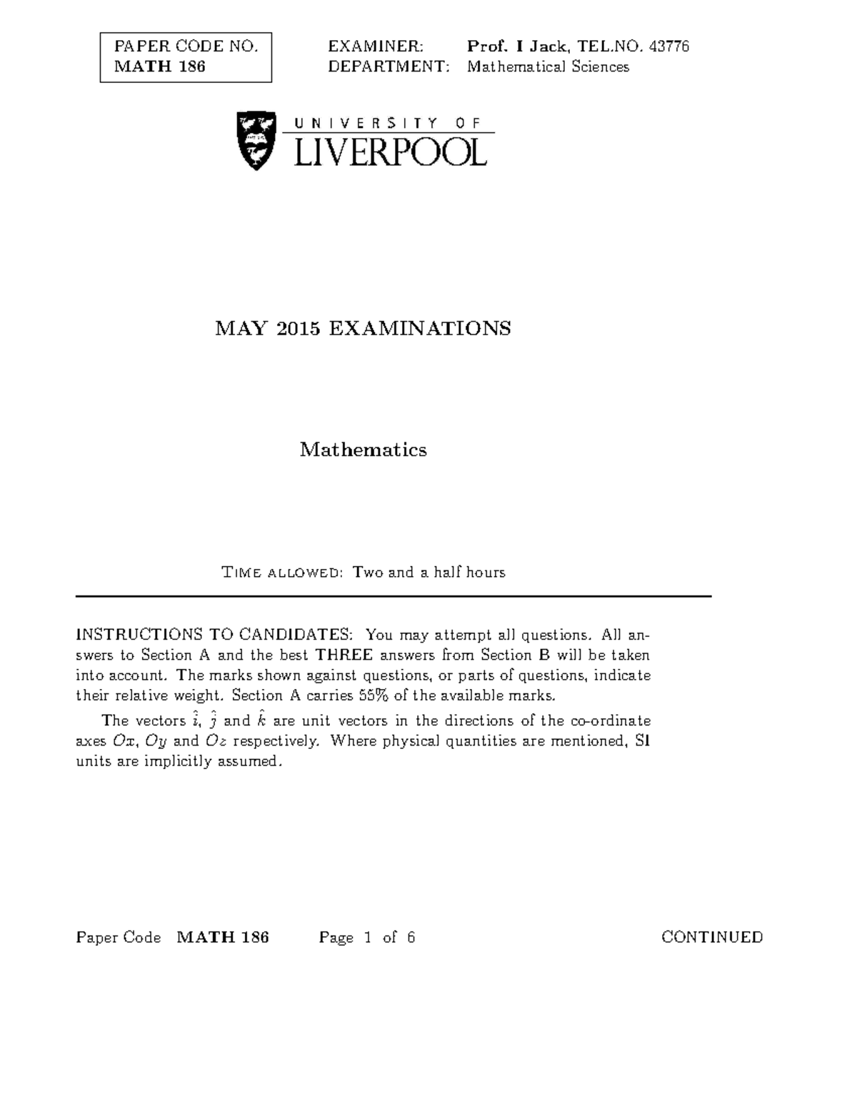 exam-may-2015-questions-paper-code-no-math-186-examiner-prof-i-jack-tel-43776-department