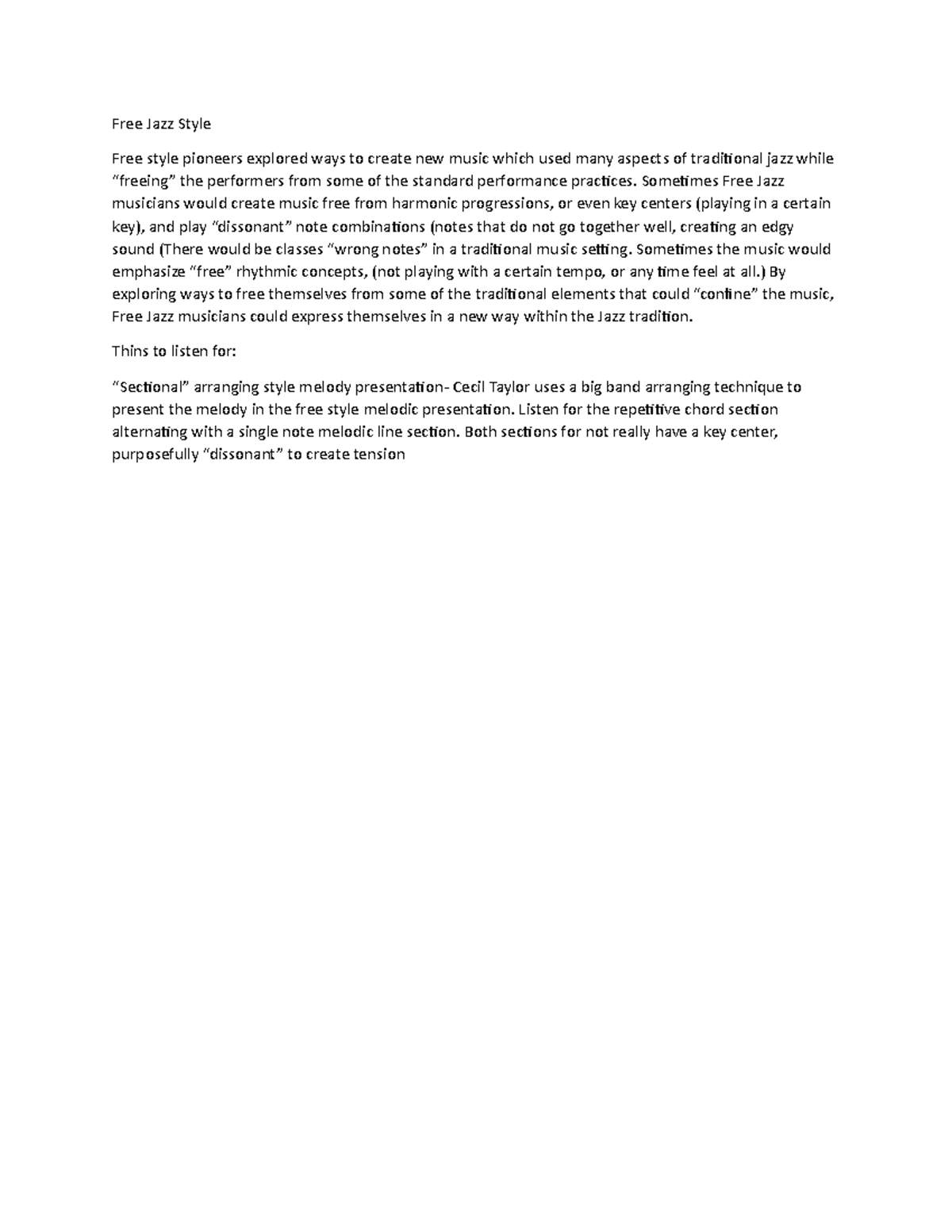 Notes - Free Jazz Style Free style pioneers explored ways to create new ...