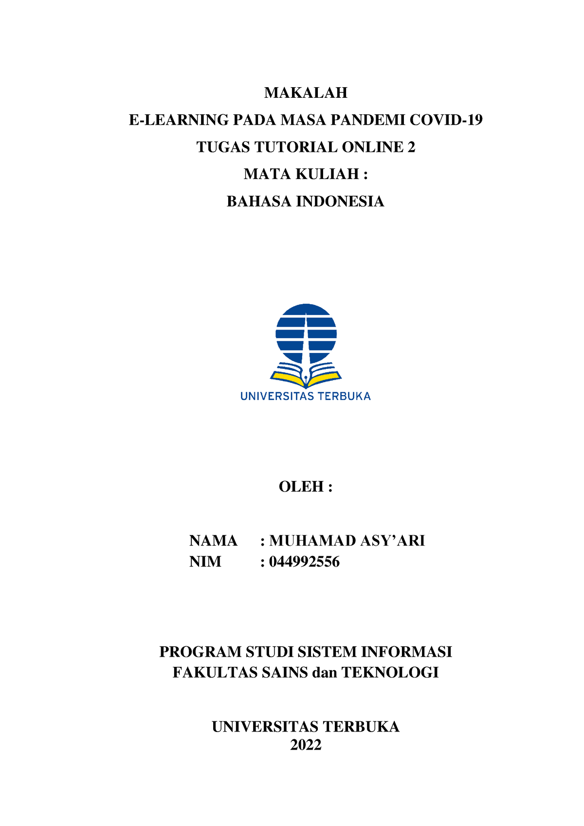 Bindonesiatgs 2 - Bahasa Indonesia - MAKALAH E-LEARNING PADA MASA ...