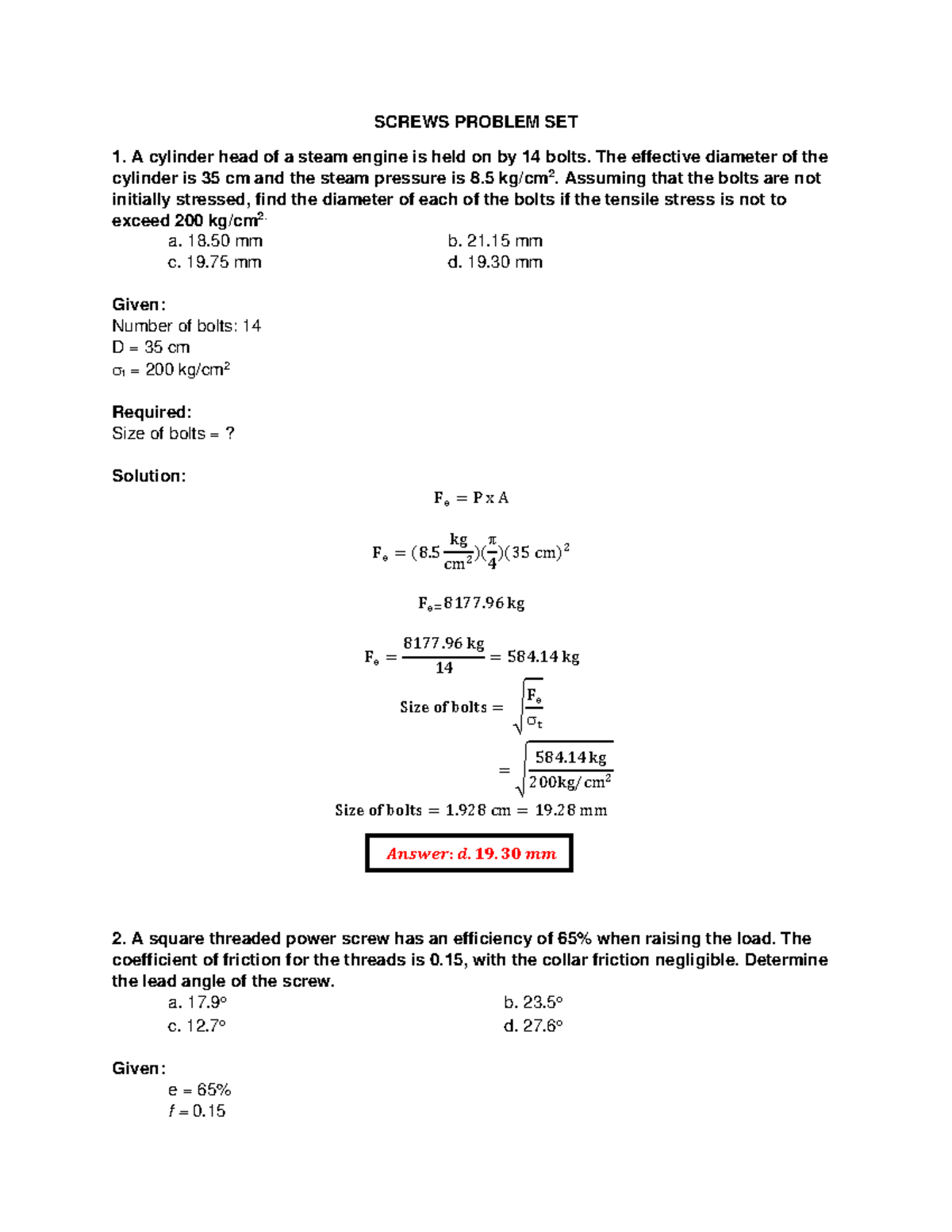 Screws Assignment SCREWS PROBLEM SET 1. A cylinder head of a steam