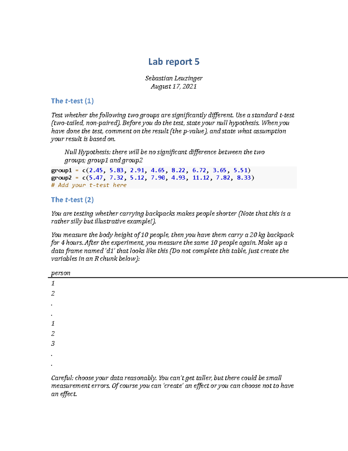 Computer Lab Five Biol501 - Lab report 5 Sebastian Leuzinger August 17 ...