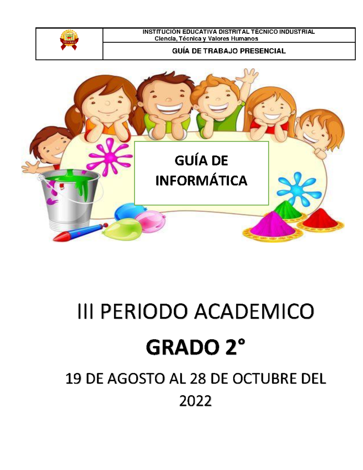 GUIA DE InformáTICA Grado 2 2022 - Ciencia, Técnica y Valores Humanos ...
