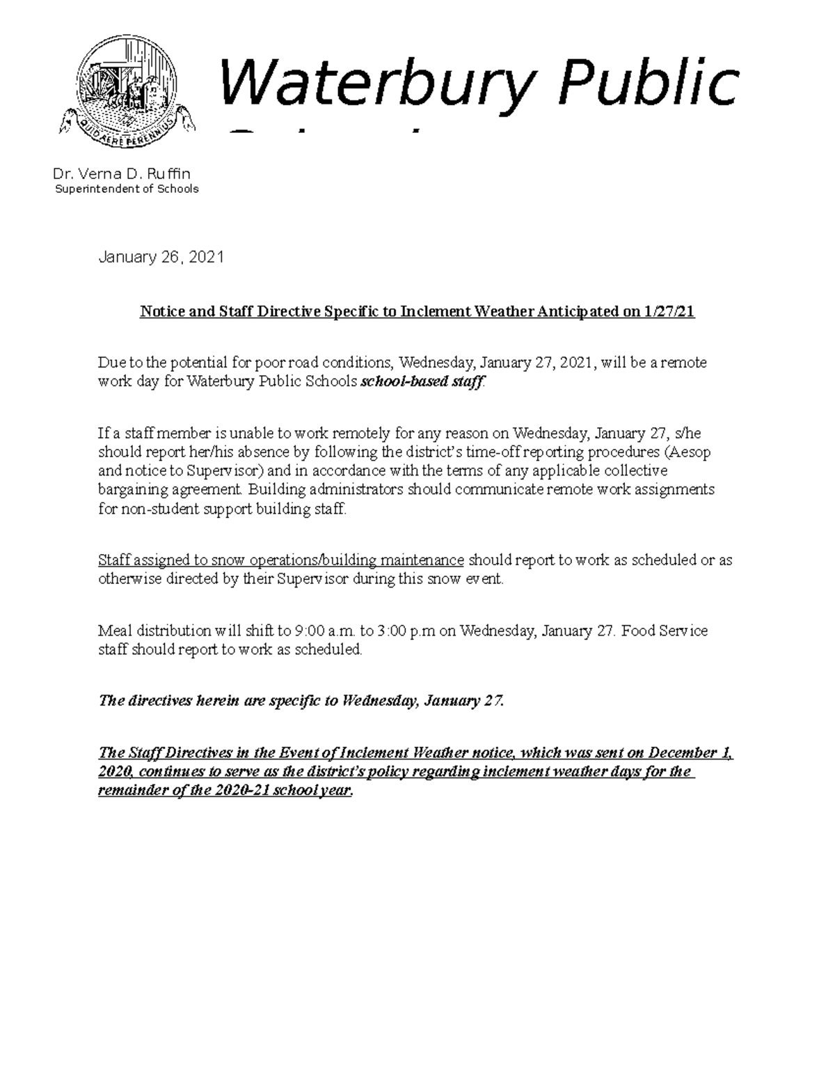 Inclement Weather MemoJanuary 27, 2021 January 26, 2021 Notice and
