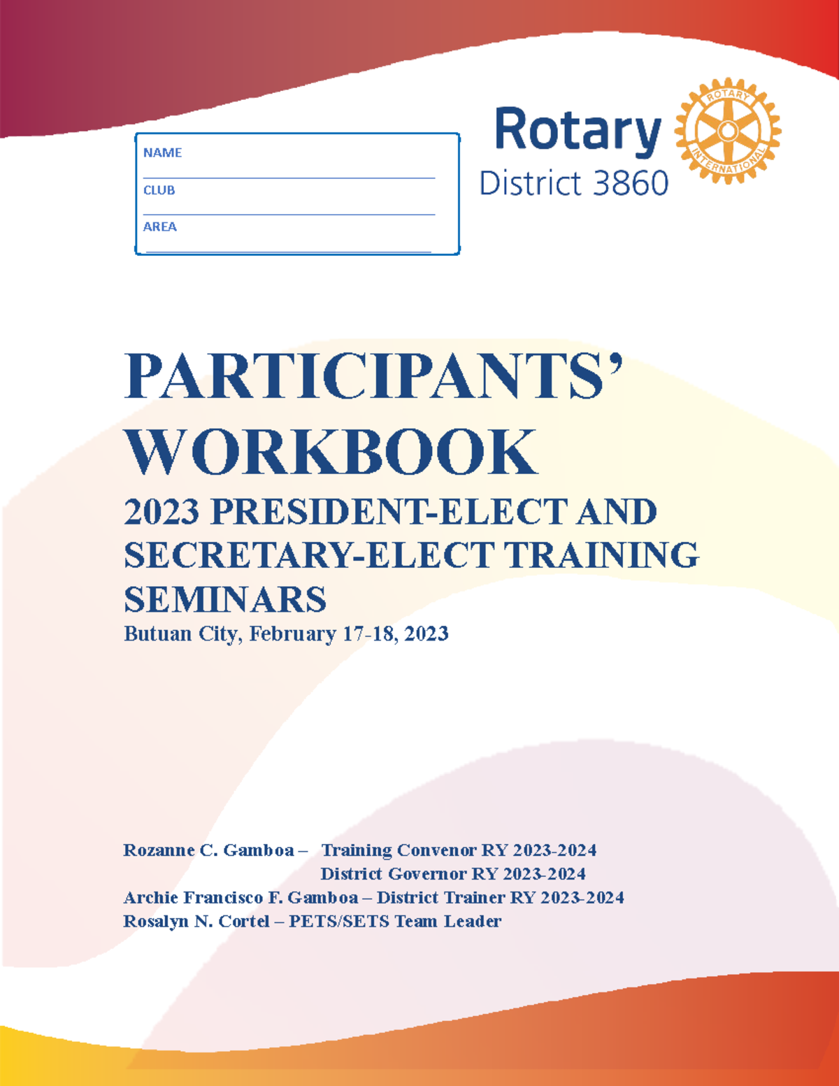 4th 2023 PETS D3860 Workbook - PARTICIPANTS’ WORKBOOK 2023 PRESIDENT ...
