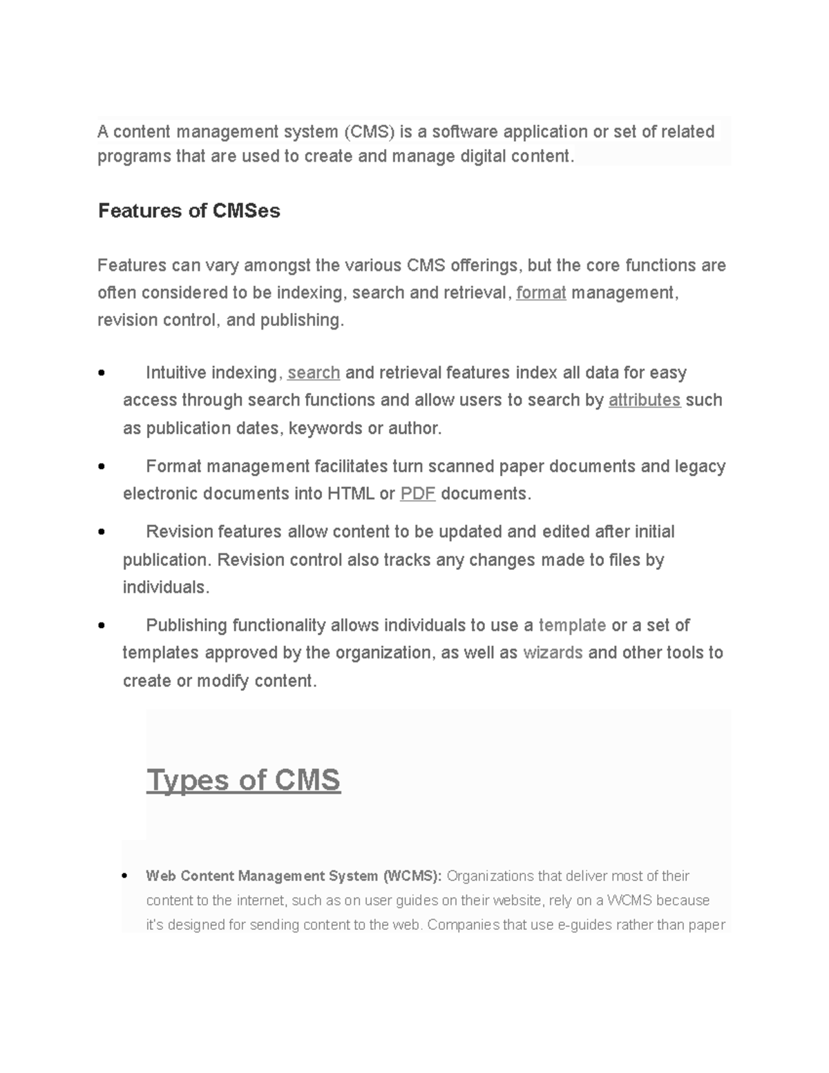Content Management system - Features of CMSes Features can vary amongst ...