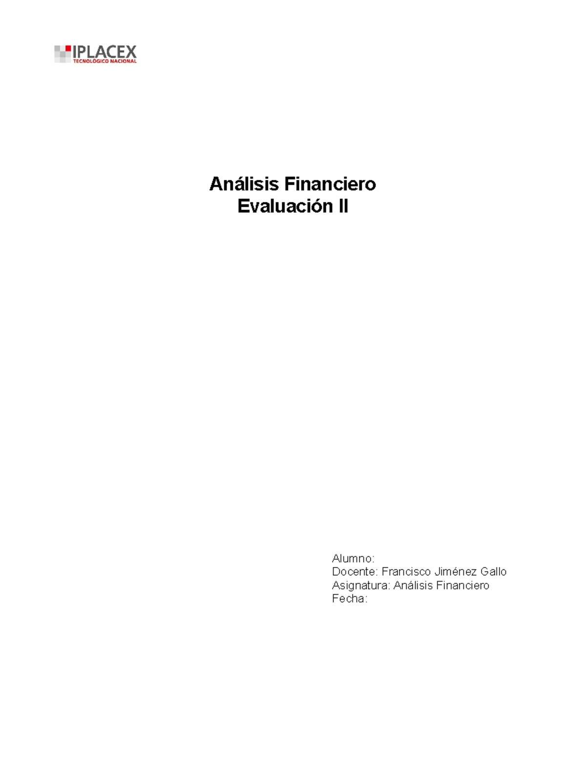 Taller Análisis Financiero Evaluación II - Análisis Financiero ...