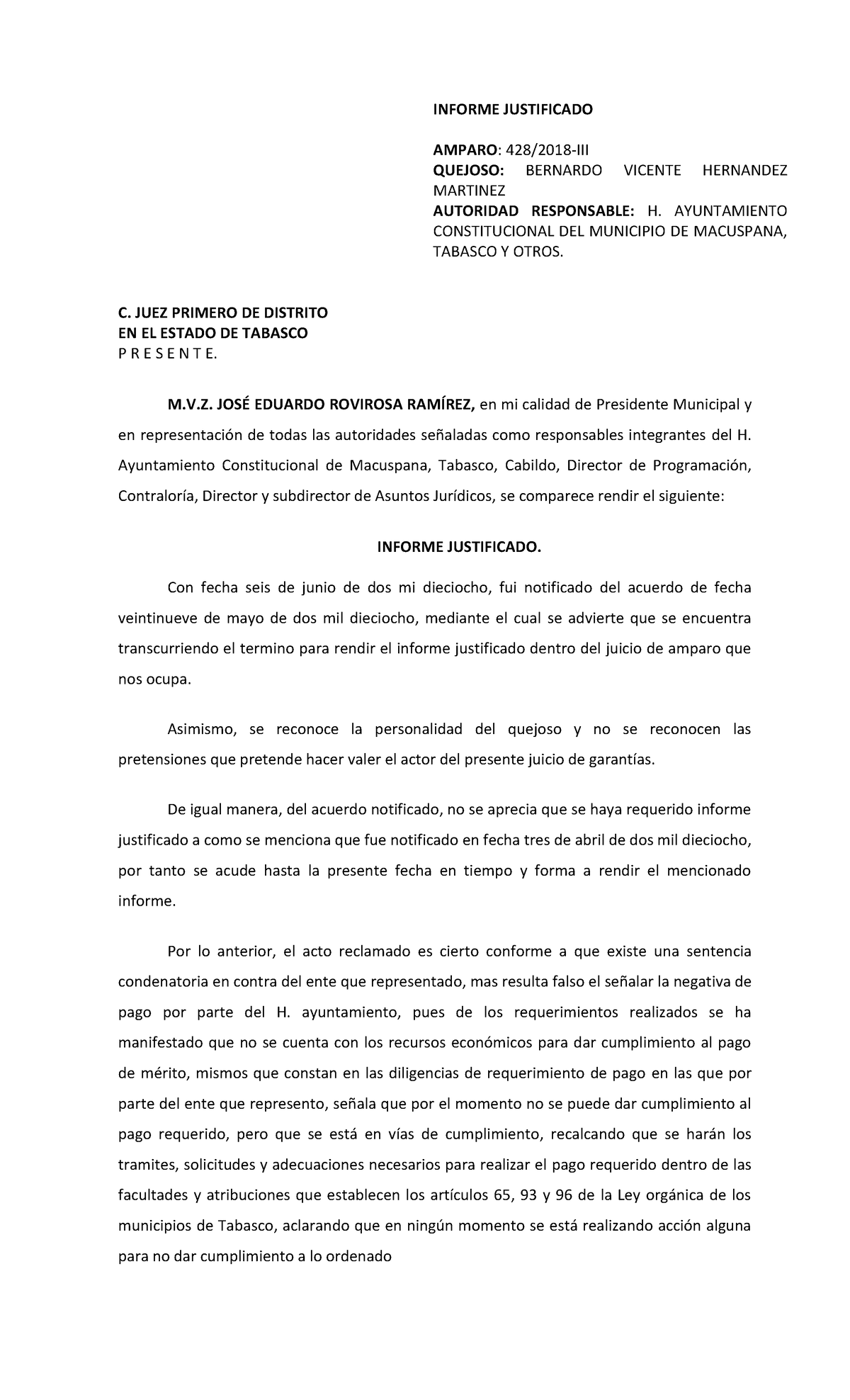 Informe Justificado 428 18 bernardo - INFORME JUSTIFICADO AMPARO: 428/ ...