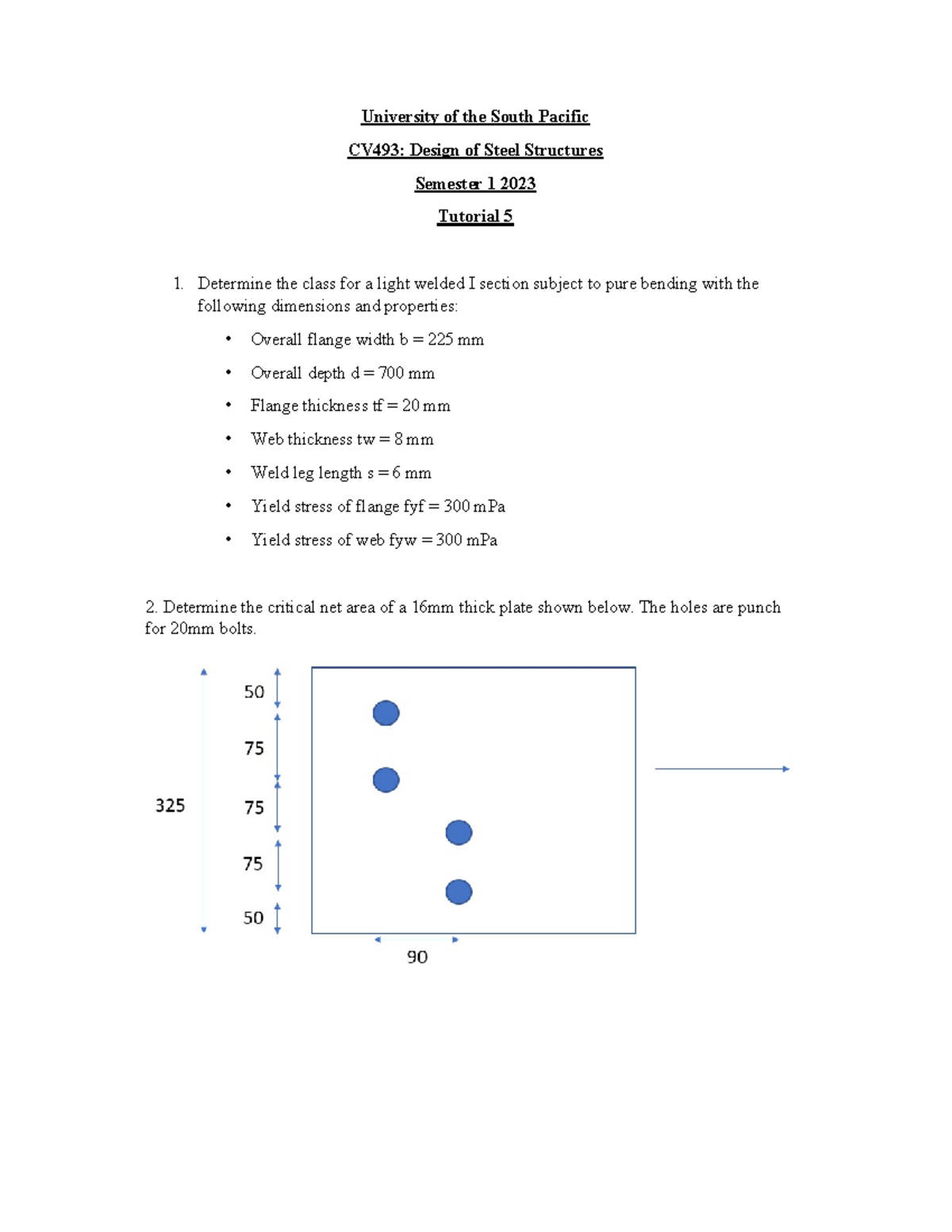 CV493 Tutorial 5 - University of the South Pacific CV493: Design of ...