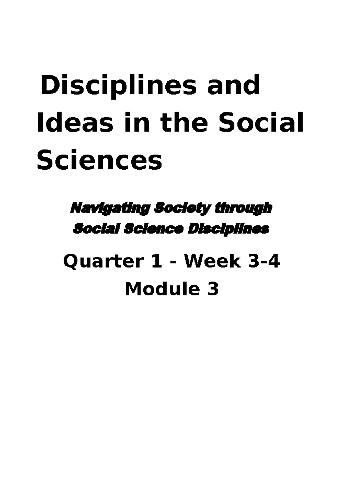 DISS Q1 Mod3 Social Science Disciplines - Disciplines and Ideas in the ...