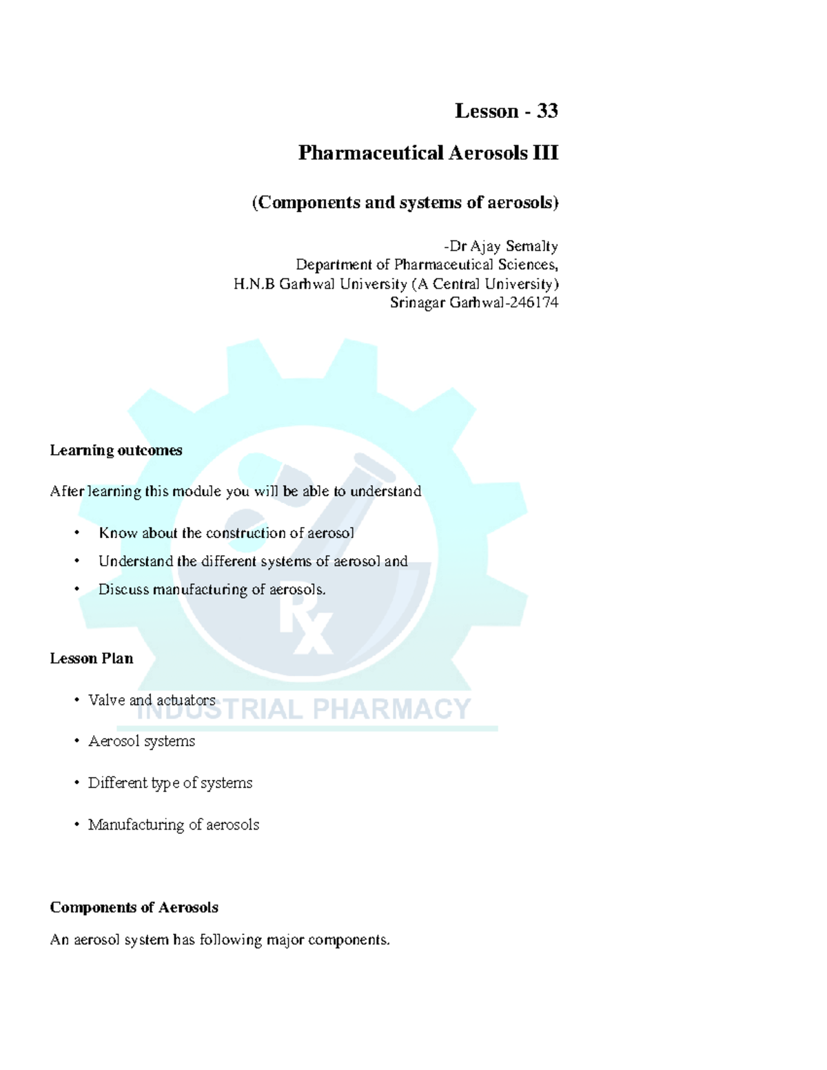 Pharmaceutical Aerosols Components and systems of aerosols Lesson